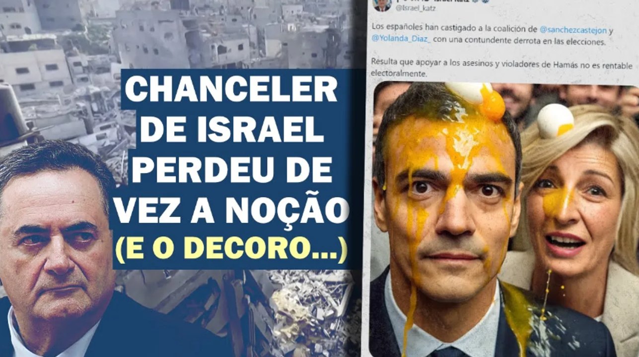 FANFARRÃO: ISRAEL KATZ ATACA GOVERNO SOCIALISTA DA ESPANHA POR APOIO À PALESTINA | Cortes 247