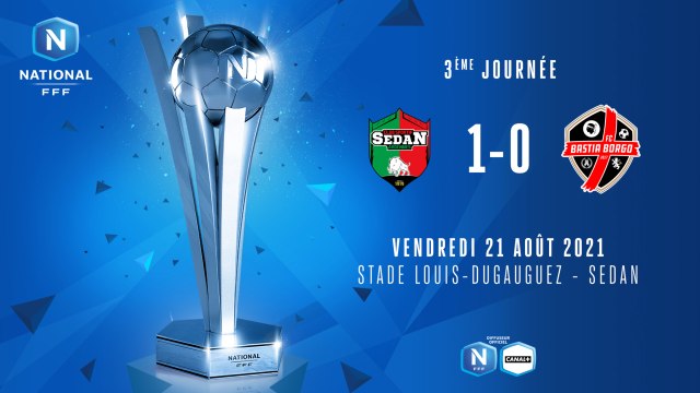 J3 I CS Sedan Ardennes - FC Bastia Borgo (1-0)