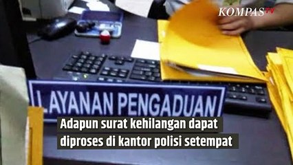 Tips dan Syarat Membuat Surat Kehilangan di Kantor Polisi | SINAU