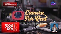 Pagrerenta ng mga iba’t ibang camera, patok na negosyo na rin! | Dapat Alam Mo!