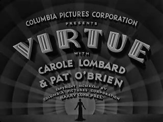 Virtue (1932) Full Movie |  Carole Lombard, Pat O’Brien, Ward Bond