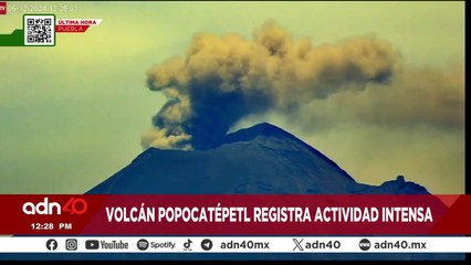 ¡Última Hora! El volcán Popocatépetl registra actividad instensa