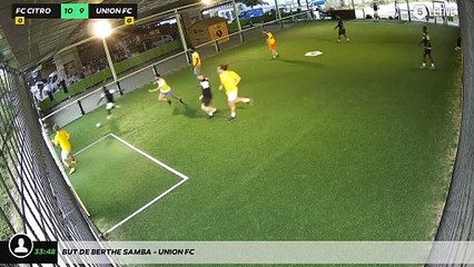 But de Berthe Samba - UNION FC