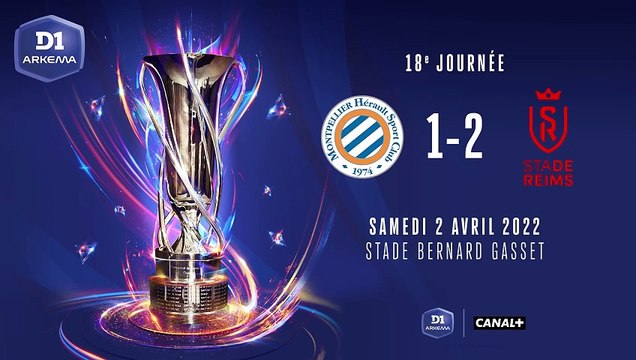 J18 I Montpellier HSC - Stade de Reims (1-2)