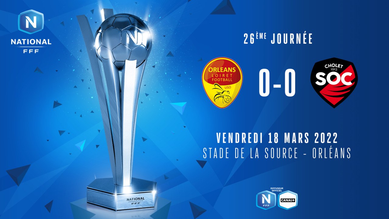 J26 | US Orléans - SO Cholet (0-0)