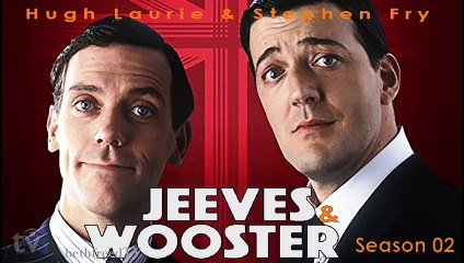 Jeeves and Wooster Season #02 E#03 | British Drama-Comedy TV series 1991