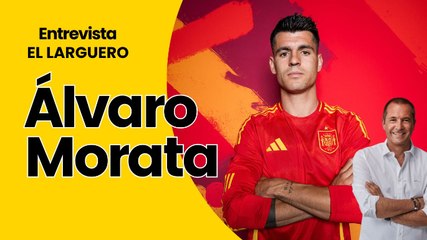 ENTREVISTA A ÁLVARO MORATA EN EL LARGUERO