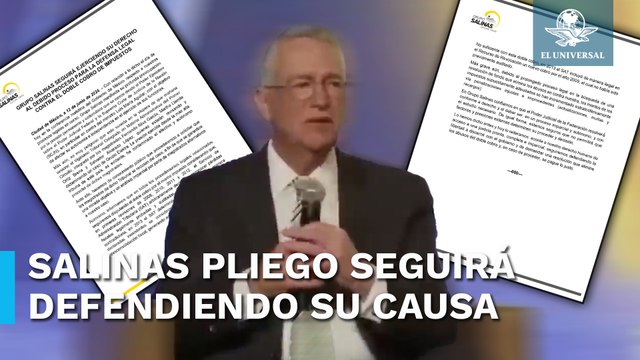 Salinas Pliego responde al SAT: Si se debe, se paga; si no se debe, no se paga