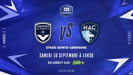 J1 I FCG Bordeaux – Le Havre AC (4-2)