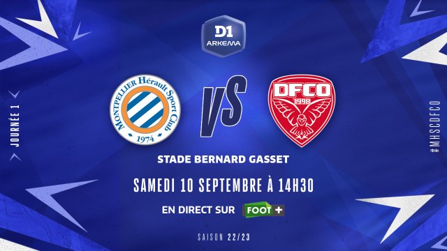 J1 I Montpellier HSC – Dijon FCO (3-0)