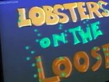 Sharky and George E00- Lobsters on the loose