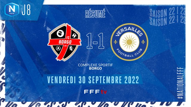 J8 | FC Borgo - FC Versailles (1-1)