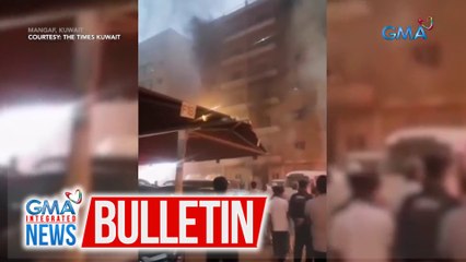 Sitwasyon ng 5 sa 11 OFWs na nadamay sa nasunog na gusali sa Kuwait, patuloy na inaalam ng Dept. of Migrant Workers | GMA Integrated News Bulletin