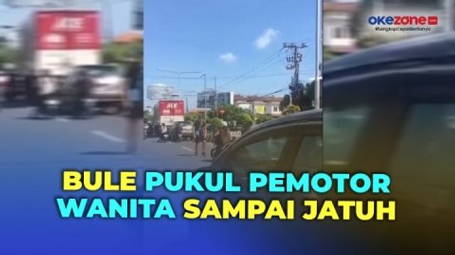 Viral! Bule Pukul Pemotor Wanita Sampai Jatuh di Tengah Jalan Kuta