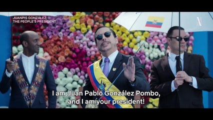 Juanpis González The People's President Trailer
