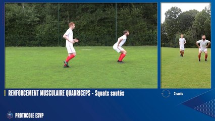 4-Renforcement musculaire des quadriceps - Squats sautés