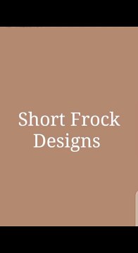 Short Frock Design for girls __ casual dress designs idea for summer(720P_HD)