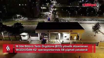 Terör örgütüne Bozdoğan-42 operasyonu! 58 kişi yakalandı