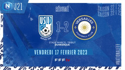 J21 I USL Dunkerque –  FC Versailles (1-2)