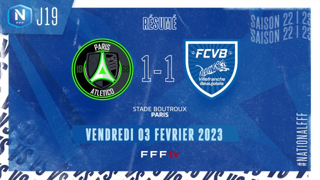 J19 | PARIS 13 ATLETICO - FC VILLEFRANCHE-B. (1-1)