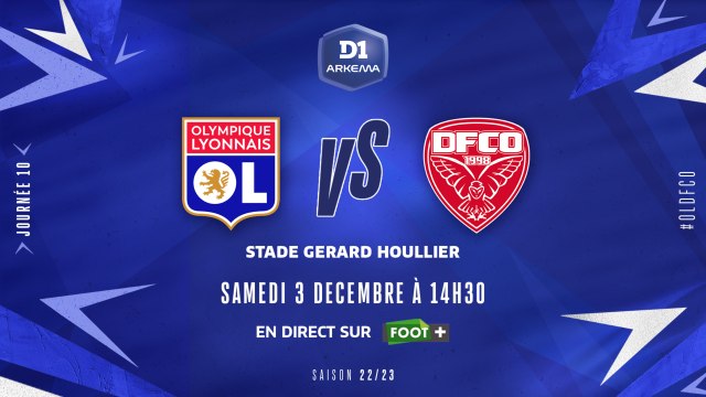 J10 I Olympique Lyonnais – Dijon FCO (8-0)