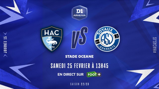 J15 I Le Havre AC – ASJ Soyaux (2-0)
