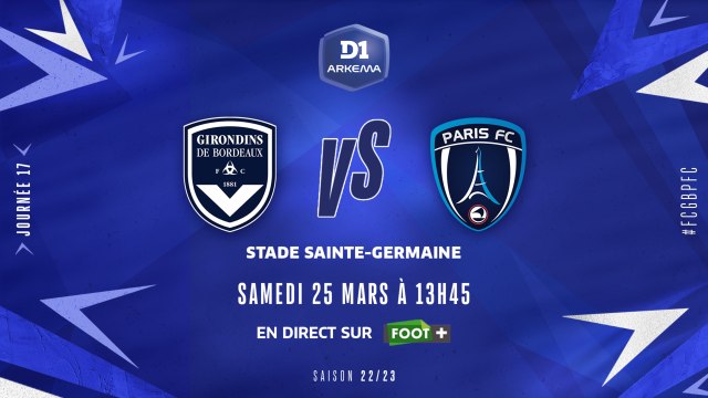 J17 I FCG Bordeaux – Paris FC (0-0)