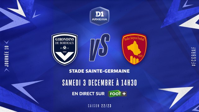 J10 I FCG Bordeaux – Rodez Aveyron F. (3-1)