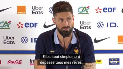 Bleus - Giroud : "Ma carrière a tout simplement dépassé tous mes rêves"