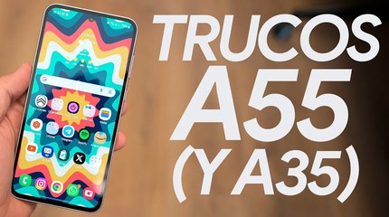 Los MEJORES TRUCOS para el GALAXY A55! (y A35)