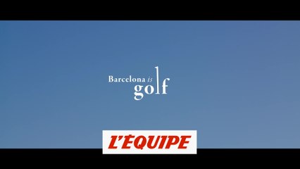 Barcelone, destination de rêve - Golf - Evasion