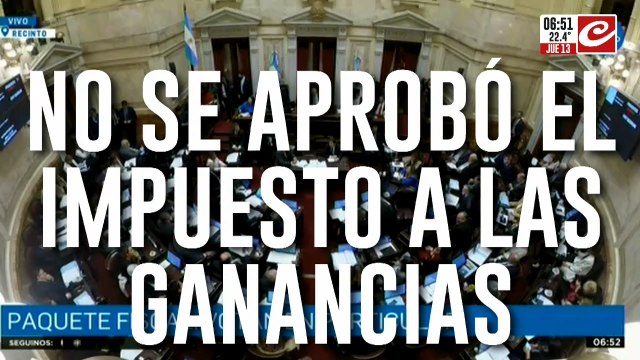 Paquete fiscal: no se aprobó el impuesto a las ganancias