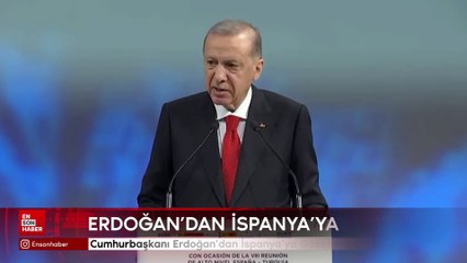 Cumhurbaşkanı Erdoğan'dan İspanya'ya Gazze teşekkürü