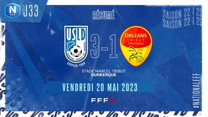 J33 I USL Dunkerque – US Orléans (3-1)
