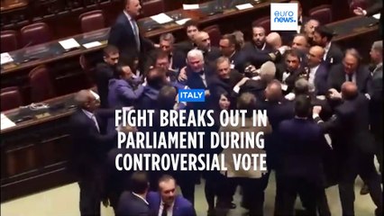 Fight breaks out in Italy's Chamber of Deputies during controversial vote
