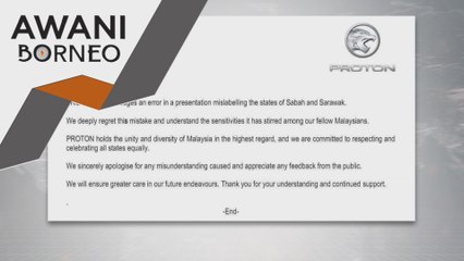 Proton akui kesilapan label Sarawak & Sabah