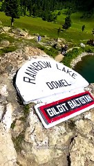 Beauty of Rainbow Lake Domel - Gilgit Baltistan - This Is Pakistan(720P_60FPS)