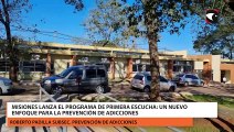 Misiones lanza el programa de Primera Escucha: Un Nuevo Enfoque para la Prevención de Adicciones