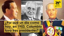 ¿Por qué un día como hoy, en 1953, Colombia tuvo tres presidentes?