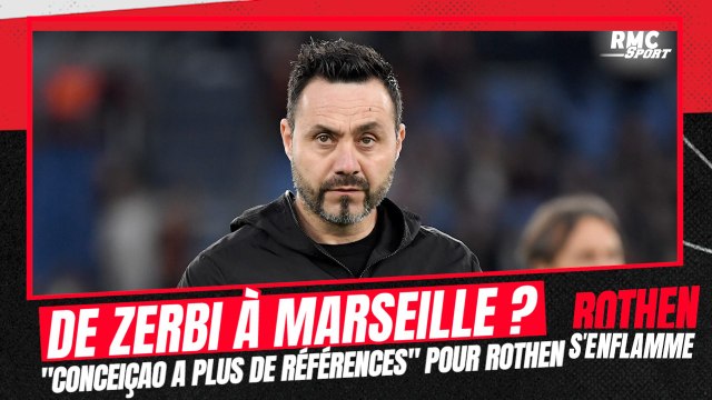 OM : Conceiçao a plus de références que De Zerbi pour Rothen