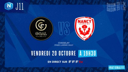 J11 | Goal FC – AS Nancy Lorraine (1-0)