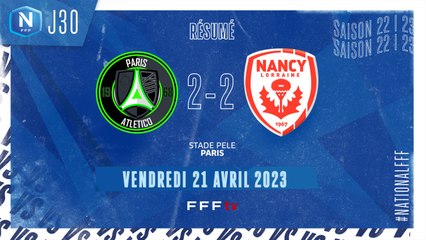 J30 | PARIS 13 ATLETICO - AS NANCY LORRAINE (2-2)