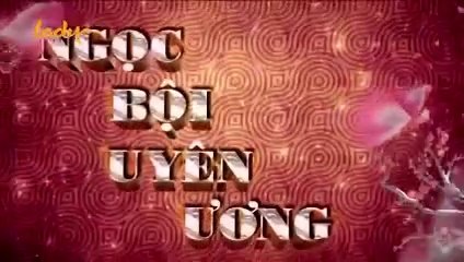 Tập 13 - Ngọc Bội Uyên Ương (Lồng tiếng)_DV Huỳnh Thiếu Kỳ, Trương Mông, Mã Tuấn Vỹ