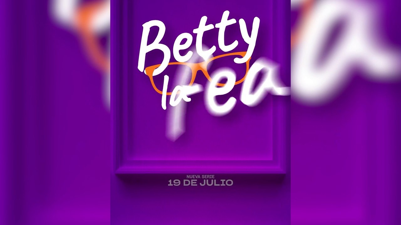 Se presentó el tráiler oficial de "Betty, la fea. La Historia Continúa"