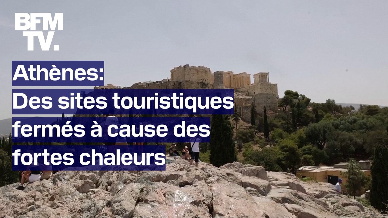 Athènes: l'Acropole et d'autres sites touristiques fermés temporairement à cause des fortes chaleurs