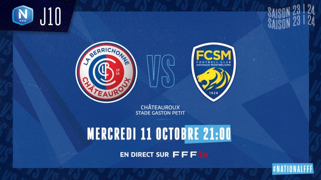 J10 | LB CHATEAUROUX - FC SOCHAUX M. (1-1), le résumé I National FFF 2023-2024