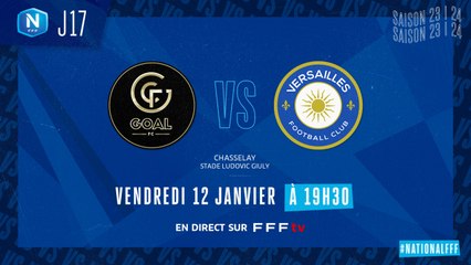 J17 I GOAL FC - FC Versailles (2-0)