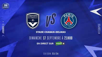J1 | FCG Bordeaux – Paris-SG (0-3)