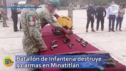 Batallón de Infantería destruye 91 armas en Minatitlán