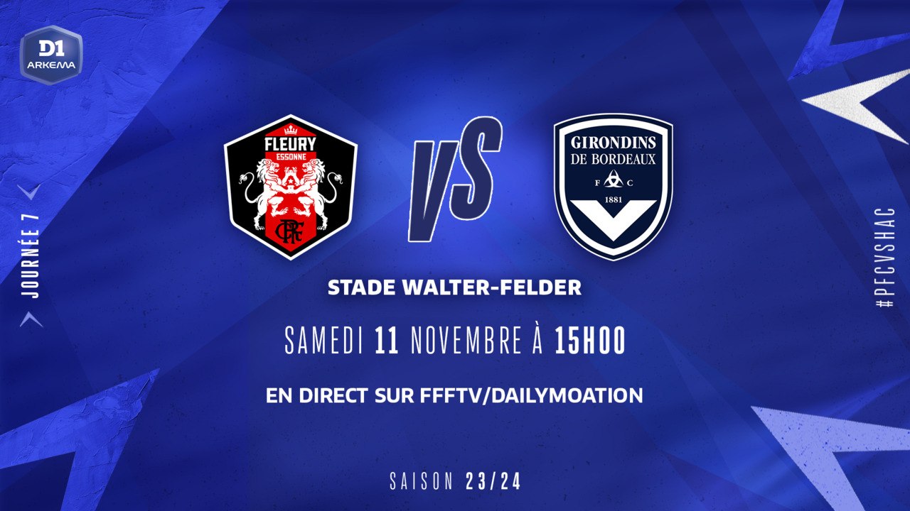 J7 I FC Fleury 91 – FC Girondins de Bordeaux (2-1)